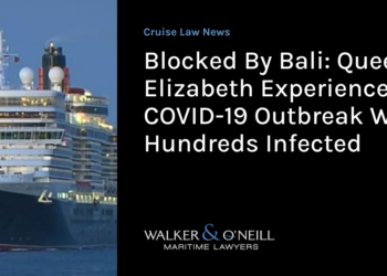 Blocked By Bali: Queen Elizabeth Experiences COVID-19 Outbreak With Hundreds Infected