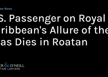 U.S. Passenger on Royal Caribbean’s Allure of the Seas Dies in Roatan