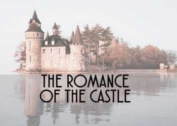 The Romance of the Castle