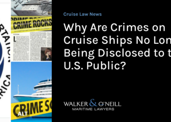 Why Are Crimes on Cruise Ships No Longer Being Disclosed to the U.S. Public?