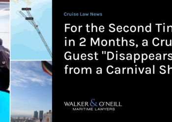 For the Second Time in 2 Months, a Cruise Guest “Disappears” from a Carnival Ship