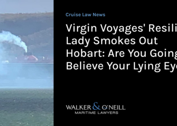 Virgin Voyages’ Resilient Lady Smokes Out Hobart: Are You Going to Believe Your Lying Eyes?