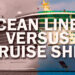 Ocean Liner Vs. Cruise Ship