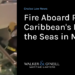 Fire Aboard Royal Caribbean’s Icon of the Seas in Mexico
