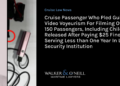 Cruise Passenger Who Pled Guilty of Video Voyeurism For Filming Over 150 Passengers, Including Children, Released After Paying $25 Fine and Serving Less than One Year In Low Security Institution